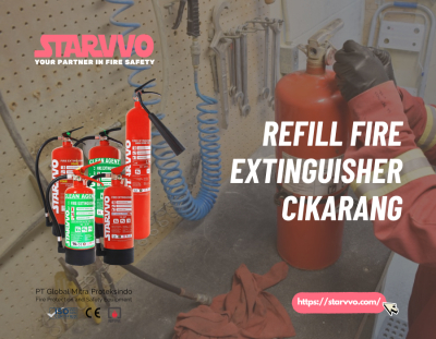 Refill / Isi Ulang Fire Extinguisher di Cikarang | STARVVO Fire Extinguisher