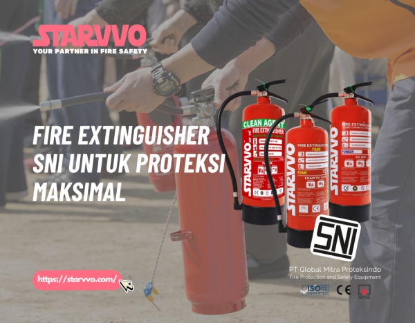 Fire Extinguisher SNI untuk Proteksi Maksimal | STARVVO Fire Extinguisher