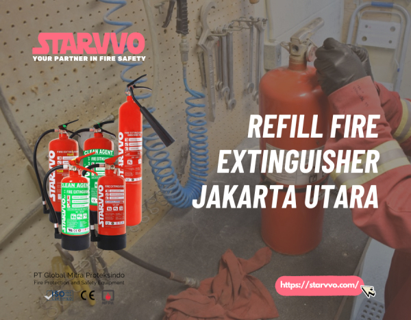 Refill / Isi Ulang Fire Extinguisher Jakarta Utara | STARVVO Fire Extinguisher