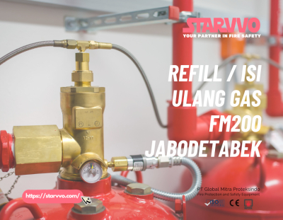 Refill / Isi Ulang Gas FM200 Jabodetabek - STARVVO Fire Suppression System